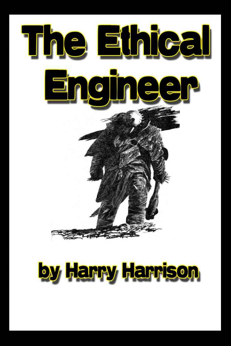 «Специалист по этике» («Этический инженер») (The Ethical Engineer) (1964)