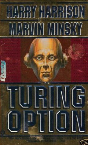 «Выбор по Тьюрингу» (The Turing Option) (1992)